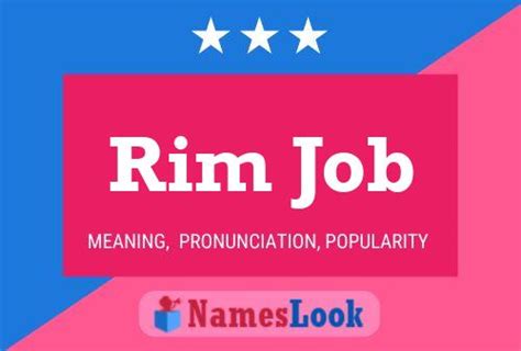 rim job meaning and pronunciation .